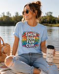 Funny Graphic Tee for Women, Sarcastic T-Shirt, Colorful Statement Shirt, Humorous Gift for Her, Trendy Casual Tee
